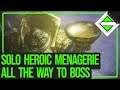 Solo Heroic Menagerie - All The Way To Boss [100% Bar Completion] | Destiny 2