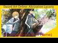 Sword Art Online Alicization Lycoris - Azurite the Endless Flame Boss Fight