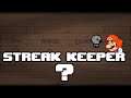 Streak Keeper ? - Afterbirth +