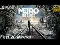Metro Exodus - PS5 4K HDR - First 20 Minutes
