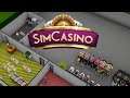 SimCasino - Ep2 No One is Eating!