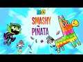 Teen Titans Go: Smashy Pinata - Beat the Candy Out of the Pinata (CN Games)