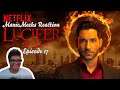 Lucifer S2E17 Reaction! | MOTHER CREATION KEEPS MAKING MESSES! LUCI IS JUST LIKE HIS PARENTS!