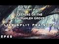 RimWorld Keepers of the Gauranlen Grove - Like Split Pea Soup // EP68