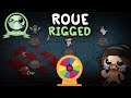 Roue RIGGED - Isaac Repentance (Tainted Goût Beat)