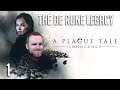 The De Rune Legacy | A Plague Tale: Innocence - Part 1