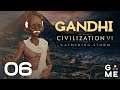 Gandhi - India | Civ 6 Gathering Storm - Let's Play | Episode 6