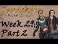 Jarviskjir : A Mother's Love ; Week 29 Part 2