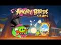 🐦🐷 Angry Birds Seasons — Ch. "Abra-Ca-Bacon", longplay, Android