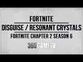 Don the disguise / strike three Resonant Crystals - Fortnite Chapter 2 Season 6 The Spire Quests