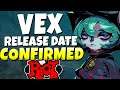 VEX RELEASE CONFIRMED BY RIOT (NEW CHAMPION)