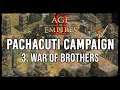 War of Brothers!  - Pachacuti Campaign #3 - Age of Empires 2 Definitive Edition Playthrough