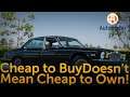Used Cars: Cheap to Buy Doesn't Mean Cheap to Own!