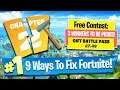 9 Ways To Fix Fortnite Chapter 2 Season 1 (& Battle Pass Giveaway!!)