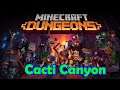 Cacti Canyon | Minecraft Dungeons