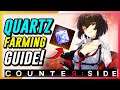 CounterSide - Quartz Farming Guide