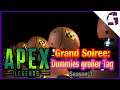 Grand Soiree: Dummies großer Tag | APEX LEGENDS SEASON 3 #95