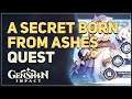 A Secret Born From Ashes Genshin Impact
