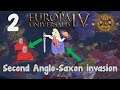 Eu4 Meiou and Taxes -  The Second Anglo-Saxon invasion 2