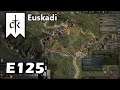 Crusader Kings III: Euskadi - Live/4k/UHD - E125 War with Wallachia! And hopefully an empire crown!