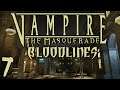 Vampire: The Masquerade - Bloodlines #7 - Spooky House ooOoOoOoh