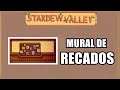 TUDO QUE PRECISA SABER PARA COMPLETAR O MURAL DE RECADOS #05 - Stardew Valley - Centro Comunitário