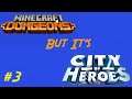 Minecraft Dungeons, But It's City of Heroes #3