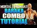 Mortal Kombat 11 Baraka Combo Tutorial - Baraka Krushing Blow Combo Guide Daryus P