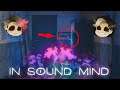 WE'RE ALWAYS WATCHING YOU | Part 3 | In Sound Mind (Demo)
