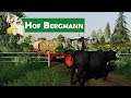 LS19 HOF BERGMANN #56: Frisches Heu für unsere Kühe | LANDWIRTSCHAFTS SIMULATOR 19