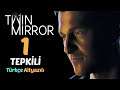 #1 Tepkili! | Twin Mirror Türkçe Altyazılı Bölüm 1 [2k 60 Fps]