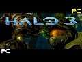 Halo 3 - PC Gameplay (HD)