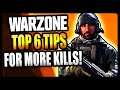 WARZONE 6 HUGE TIPS TO INSTANTLY GET MORE KILLS! (Call of Duty Warzone Tips)