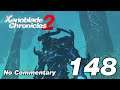 Xenoblade Chronicles 2: Ep.148 - Tender Hearted Beast Continued : No Commentary
