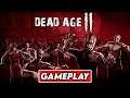 DEAD AGE 2 Gameplay [1080p 60FPS PC ULTRA]