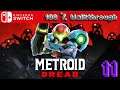 Metroid Dread - 100% Walkthrough: Part 11 (All Collectibles - 100% Guide)