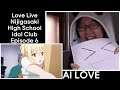 Newbie Jun Reacts | Love Live Nijigasaki High School Idol Club (Episode 6)