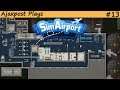SimAirport: Lets Play: 13 - An Escalation of Building
