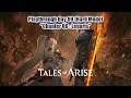「 Tales of Arise (PS5) 」 Day 09 ~ "Chapter 06 : Legaris" (HARD)
