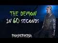 The Demon in 60 seconds | Phasmophobia