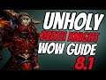Unholy Death Knight PvE Guide 8.1 | Talents, Rotation & Stats | World of Warcraft Battle for Azeroth