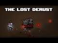 The Lost Derust - Afterbirth +