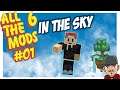 All the Mods 6 To the Sky EP01 Neues Modpack Minecraft Skyblock