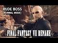 Final Fantasy VII Remake | Rude Boss Battle [Normal Mode] (PS4)