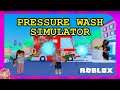 Life Lessons While We Work | Roblox | Pressure Wash Simulator