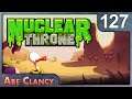 AbeClancy Plays: Nuclear Throne - #127 - Super SUPER Splinter Guns