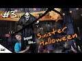 AKHRINYA KETEMU BOS'NYA!! Sinister Halloween Part 3 [SUB INDO] ~Kecilkan Volume Anda!!