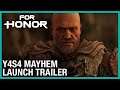 For Honor: Year 4 Season 4 Mayhem Launch | Trailer | Ubisoft Game