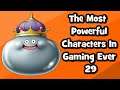 The Most Powerful Characters In Gaming Ever # 29