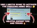 USE 1 ARCTIC RUNE TO ACTIVATE THE FREEZING AMMO SKILL MISSION IN RUNE WARRIOR ACHIEVEMENT